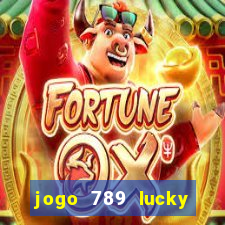 jogo 789 lucky paga mesmo